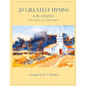 20 Greatest Hymns for 2 Flutes with Piano Accompaniment - Paperback