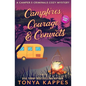 Campfires, Courage, & Convicts - Paperback