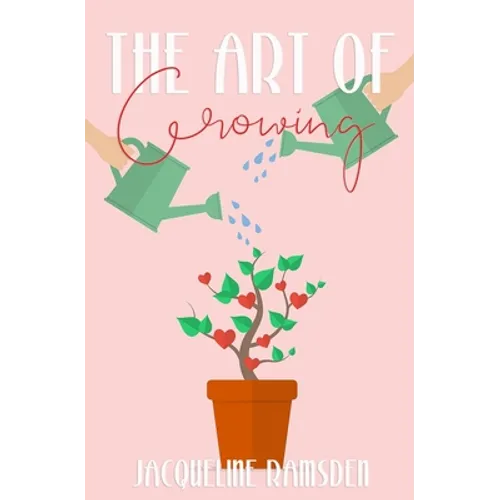 The Art of Growing - Paperback