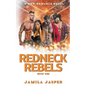Redneck Rebels: A WMBW Reverse Harem Romance - Paperback