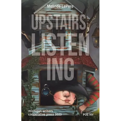 Upstairs, Listening - Paperback
