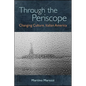 Through the Periscope: Changing Culture, Italian America - Paperback