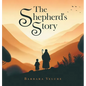 The Shepherd's Story - Hardcover