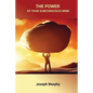 The Power of Your Subconscious Mind - Paperback