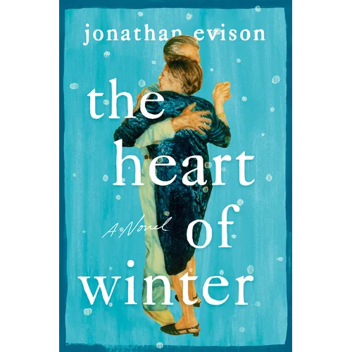 The Heart of Winter - Library Binding