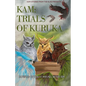 Kam: Trials of Kuruka: Book 2 - Paperback
