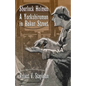 Sherlock Holmes: A Yorkshireman In Baker Street - Paperback