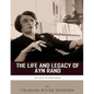 The Voice of Libertarians: The Life and Legacy of Ayn Rand - Paperback