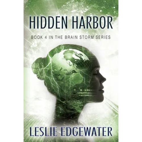 Hidden Harbor: Book 4 in The Brain Storm Series - Paperback