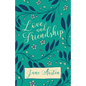 Love and Friendship - Paperback
