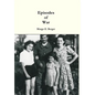 Episodes of War - Hardcover