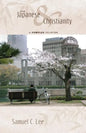 The Japanese and Christianity: A Complex Relation - Paperback
