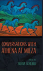 Conversations with Athena at Mieza - Hardcover
