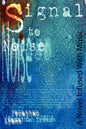 Signal to Noise - Paperback