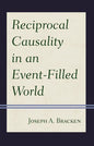 Reciprocal Causality in an Event-Filled World - Hardcover