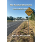 The Marshall Chronicles: Farm-to-Market Edition - Paperback