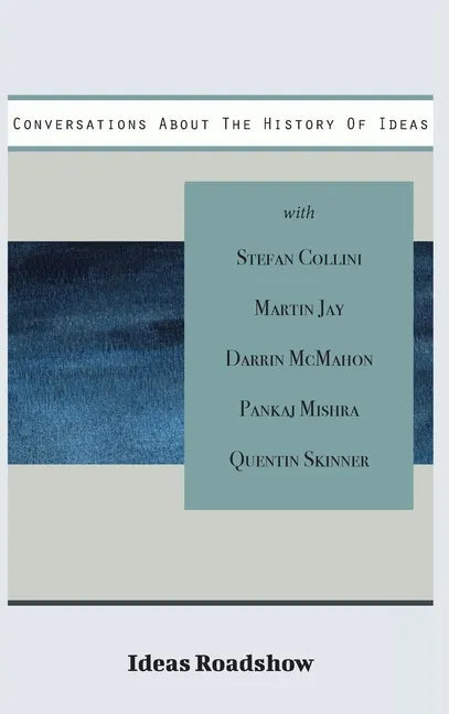 Conversations About The History of Ideas - Hardcover