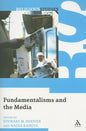 Fundamentalisms and the Media - Paperback