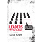 Leaders Who Last - Paperback