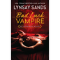 Bad Luck Vampire: An Argeneau Novel - Hardcover