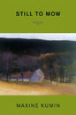 Still to Mow: Poems - Paperback