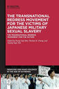 The Transnational Redress Movement for the Victims of Japanese Military Sexual Slavery - Paperback