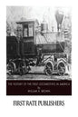 The History of the First Locomotives in America - Paperback