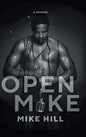 Open Mike - Hardcover