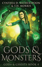 Gods & Monsters - Hardcover