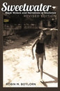 Sweetwater: Black Women and Narratives of Resilience, Revised Edition - Paperback