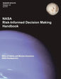 NASA Risk-Informed Decision Making Handbook. Version 1.0 - NASA/SP-2010-576. - Paperback
