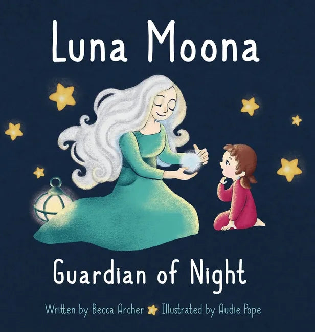 Luna Moona Guardian of Night - Hardcover