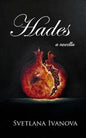 Hades: Novella - Paperback