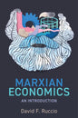 Marxian Economics: An Introduction - Hardcover