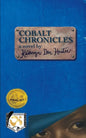 Cobalt Chronicles - Paperback