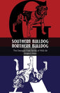 Southern Bulldog, Northern Bulldog: The Georgia-Yale Series of 1923-34 - Paperback