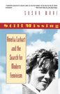 Still Missing: Amelia Earhart and the Search for Modern Feminism - Paperback
