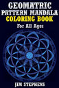 Geometric Pattern Mandala Coloring Book: For All Ages - Paperback