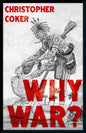 Why War? - Hardcover