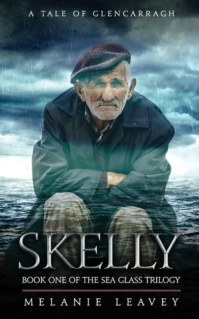 Skelly: Book One of the Sea Glass Trilogy - Paperback