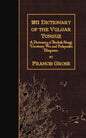 1811 Dictionary of the Vulgar Tongue: A Dictionary of Buckish Slang, University Wit, and Pickpocket Eloquence. - Paperback