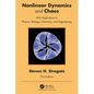 Nonlinear Dynamics and Chaos: With Applications to Physics, Biology, Chemistry, and Engineering - Paperback