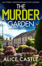 The Murder Garden: An utterly unputdownable cozy mystery - Paperback