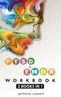 PTSD & EMDR WORKBOOK 2 books in 1: Self-Help Techniques for Overcoming Traumatic Stress Symptoms Thanks To The Eye Movement Desensitization And Reproc - Paperback