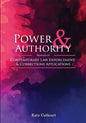 Power and Authority: Profiles of Contemporary Law Enforcement and Corrections Applications - Paperback