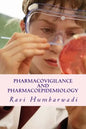 Pharmacovigilance and Pharmacoepidemiology - Paperback