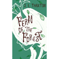 Fern of the Forest - Hardcover