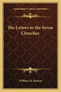 The Letters to the Seven Churches - Paperback
