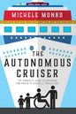 The Autonomous Cruiser - Paperback