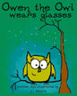 Owen the Owl Wears Glasses - Paperback
